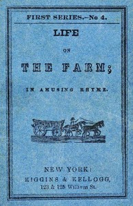 Cover of Life on the Farm; in Amusing Rhyme