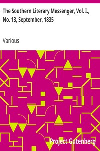 Cover of The Southern Literary Messenger, Vol. I., No. 13, September, 1835