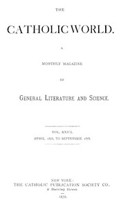 Cover of The Catholic World, Vol. 27, April 1878 to September 1878