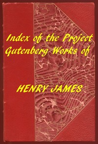 Cover of Index of the Project Gutenberg Works of Henry James