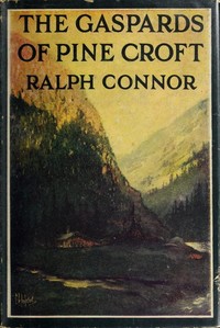 Cover of The Gaspards of Pine Croft: A Romance of the Windermere