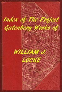 Cover of Index of the Project Gutenberg Works of William J. Locke