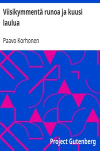 Cover of Viisikymmentä runoa ja kuusi laulua