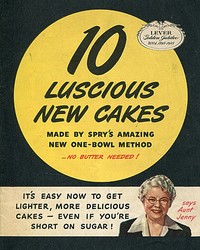 Cover of 10 Luscious New Cakes, Made by Spry's Amazing New One-Bowl Method