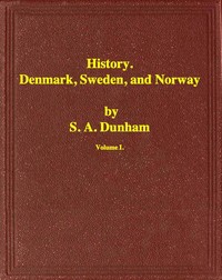 Cover of History of Denmark, Sweden, and Norway, Vol. 1 (of 2)