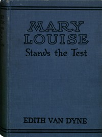 Cover of Mary Louise Stands the Test