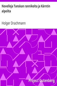 Cover of Novelleja Tanskan rannikolta ja Kärntin alpeilta