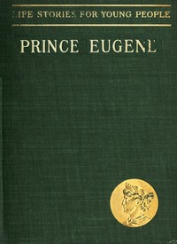 Cover of Prince Eugene, the Noble Knight