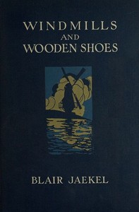 Cover of Windmills and Wooden Shoes