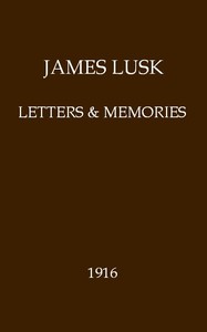 Cover of James Lusk: Letters & Memories