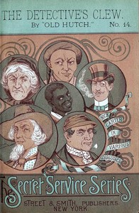 Cover of The Detective's Clew: Or, The Tragedy of Elm Grove