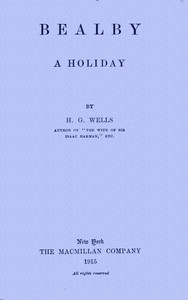 Cover of Bealby; A Holiday