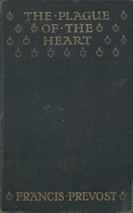Cover of The Plague of the Heart