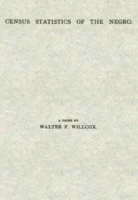 Cover of Census Statistics of the Negro: A Paper