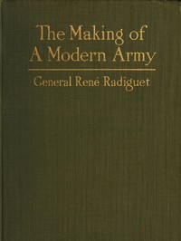 Cover of The Making of a Modern Army and its Operations in the Field