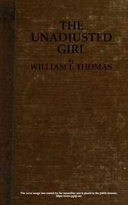 Cover of The Unadjusted Girl, With Cases and Standpoint for Behavior Analysis