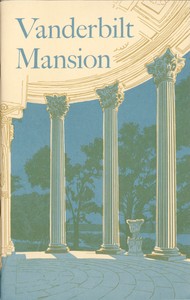 Cover of Vanderbilt Mansion National Historic Site, New York