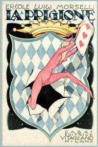 Cover of La prigione; Acqua sul fuoco