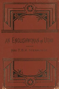Cover of An Englishwoman in Utah: The Story of a Life's Experience in Mormonism