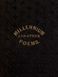 Cover of The Millennium, and Other Poems
