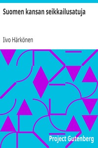 Suomen kansan seikkailusatuja