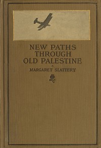Cover of New Paths through Old Palestine