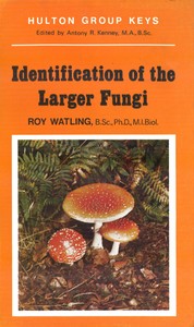 Cover of Identification of the Larger Fungi