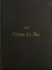 Cover of The Coming Ice Age