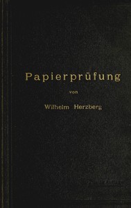 Cover of Papierprüfung: Eine Anleitung zum Untersuchen von Papier