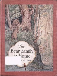 Cover of The Bear Family at Home, and How the Circus Came to Visit Them