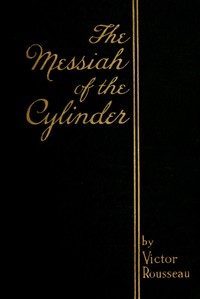 Cover of The Messiah of the Cylinder