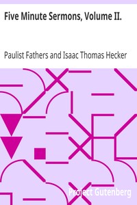 Five Minute Sermons, Volume II.