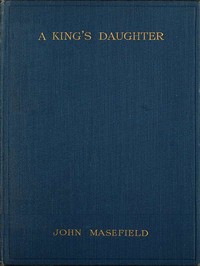 Cover of A King's Daughter: A Tragedy in Verse