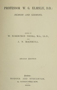 Cover of Professor W. G. Elmslie, D.D.: Memoir and Sermons