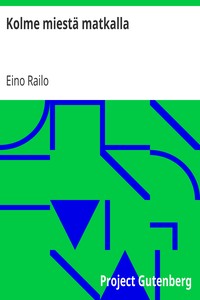 Kolme miestä matkalla