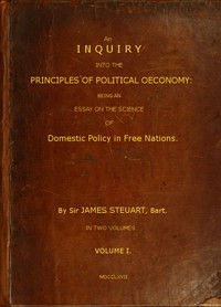 Cover of An Inquiry into the Principles of Political Oeconomy (Vol. 1 of 2)