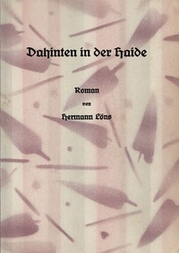 Dahinten in der Haide: Roman