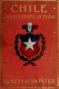 Cover of Chile and Her People of To-day