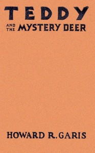 Cover of Teddy and the Mystery Deer