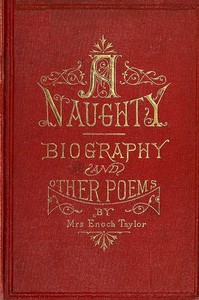 Cover of A-Naughty-Biography and other poems