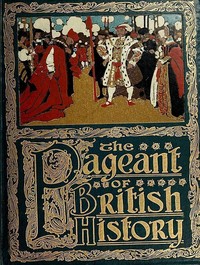 Cover of The Pageant of British History