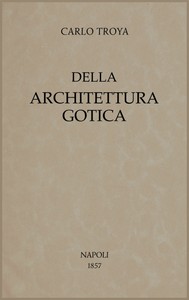 Cover of Della architettura gotica