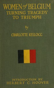 Women of Belgium: Turning Tragedy to Triumph