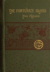 Cover of The Fortunate Island, and Other Stories