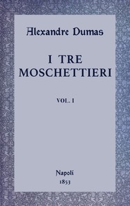 Cover of I tre moschettieri, vol. I