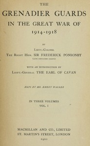 Cover of The Grenadier Guards in the Great War of 1914-1918, Vol. 1 of 3