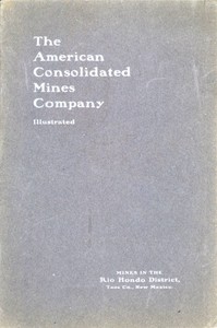 Cover of The American Consolidated Mines Company (1903)