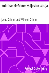 Kultahanhi: Grimm-veljesten satuja