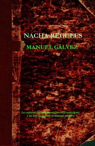 Cover of Nacha Regules: Novela