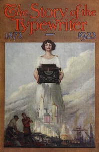Cover of The Story of the Typewriter, 1873-1923
